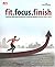 Fit.Focus.Finish by Rudiyanto