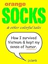 Orange Socks and ...