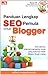 Panduan lengkap SEO pemula untuk Blogger