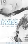 The Truth About James (Y.A Series Book 2) The Truth About James