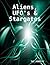 Aliens, Ufo's & Stargates