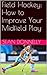Field Hockey: How to Improve Your Midfield Play