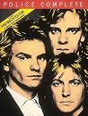 The Police Complete Piano, Vocal and Guitar Chords The Police Complete Piano, Vocal and Guitar Chords