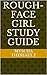 Study Guide: Rough-Face Girl