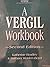 Vergil Workbook (Latin Literature Workbook) (English and Latin Edition)