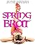 Spring Brat (Taboo Romance Book 2)