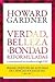 Verdad, belleza y bondad reformuladas
