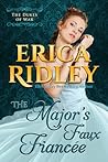 The Major's Faux Fiancée by Erica Ridley