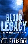Blood Legacy by C.J. Ellisson