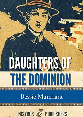 Daughters of the Dominion: A Story of the Canadian Frontier (Kindle Edition)