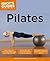 Idiot's Guides: Pilates