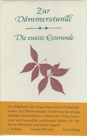 Zur Dämmerstunde: Die zweite Leserunde