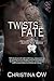Twists Of Fate (Dukkha Fate, #2)