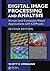 Digital Image Processing and Analysis: Human and Computer Vision Applications with CVIPtools