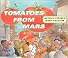 Tomatoes from Mars