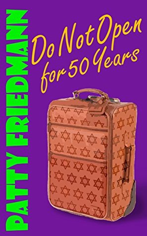 Do Not Open For 50 Years (The Cooper Family Saga #3)