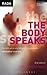 The Body Speaks: Performanc...