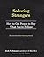 Seducing Strangers by Josh Weltman