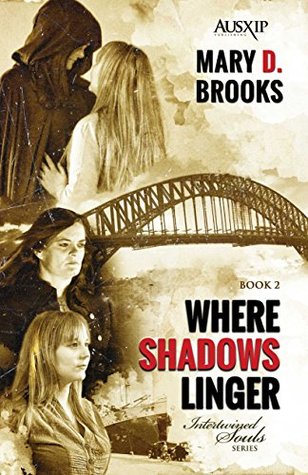 Where Shadows Linger (Intertwined Souls, #2)
