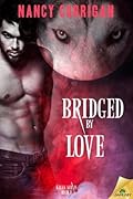 Bridged by Love