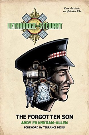 Lethbridge-Stewart: The Forgotten Son (#1)