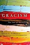 Gracism: The Art of Inclusion (BridgeLeader Books) Gracism: The Art of Inclusion (BridgeLeader Books)