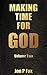 Making Time For God (Bible ...