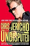 Undisputed by Chris Jericho