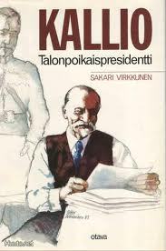 Kallio : talonpoikaispresidentti