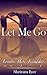 Let Me Go by Shriram Iyer