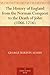 The History of England from the Norman Conquest to the Death of John (1066-1216)