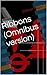 Ribbons (Omnibus version)
