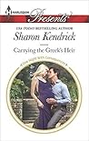 Carrying the Greek's Heir by Sharon Kendrick