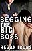 Begging the Big Boss: (Erotic Alpha Domination Romance)