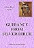 Guidance from Silver Birch:...