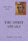 Silver Birch: The Spirit Speaks (Silver Birch Series)