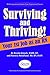 Surviving and Thriving! Your 1st Job as an RN