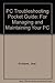 PC Troubleshooting Pocket Guide, Third Edition