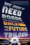 We Don't Need Roads by Caseen Gaines