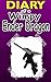 Minecraft: Diary Of A Wimpy Ender Dragon: An Unofficial Minecraft Novel (Minecraft, Minecraft Books, Minecraft Games, Minecraft Comics, Minecraft Xbox, Minecraft Novels)