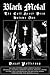 Black Metal: The Cult Never Dies, Vol. 1