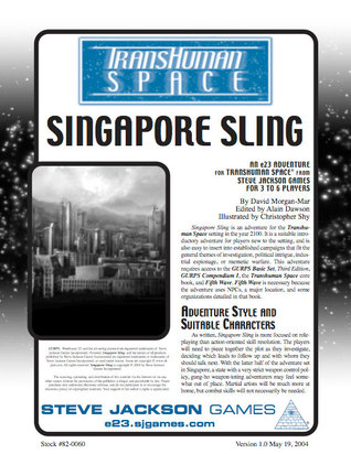 Transhuman Space: Singapore Sling