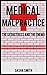 Medical Malpractice: The Se...
