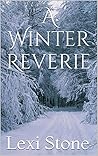 A Winter Reverie (A Sanctuary For All Seasons, #1)