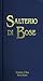 Salterio di Bose. Salmi e cantici biblici