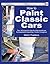 How to Paint Classic Cars by Martin Thaddeus