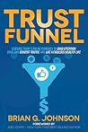 Trust Funnel: Lev...