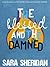 The Blessed and the Damned