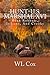 Hunt-U.S. Marshal XVI: Bank Robbers, Indians, and Crooks (Hunt-U.S.Marshal Book 16)
