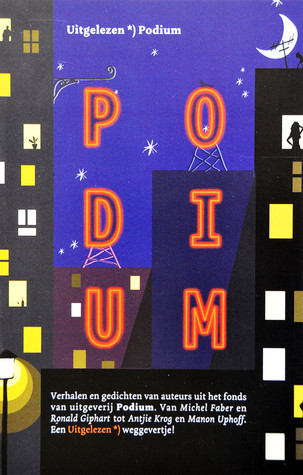 Uitgelezen *) Podium